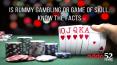 Is Rummy gambling or game of skill, know the facts PowerPoint PPT Presentation
