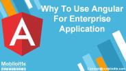 Angular For Enterprise Application