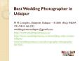 Best Wedding Photographer in Udaipur PowerPoint PPT Presentation