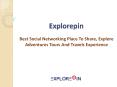 Explore Your Vacations | Share Travel Experience With Explorepin PowerPoint PPT Presentation