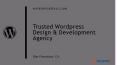 Trusted Wordpress Design & Development Agency PowerPoint PPT Presentation