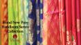 Brand new pure handloom sarees collection PowerPoint PPT Presentation