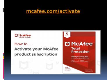 How to activate mcafee.com/activate