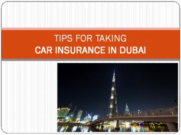 Tips for taking car insurance in Dubai