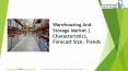 Warehousing And Storage Global Market Report 2019 PowerPoint PPT Presentation