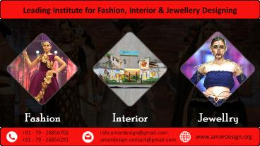 Leading Institute for Fashion, Interior & Jewellery Designing