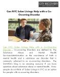 Can NYC Sober Livings Help with a Co-Occurring Disorder? PowerPoint PPT Presentation