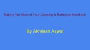 Rafting in Rishikesh by The Amazing Uttarakhand