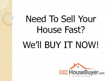 How To Sell My Fresno House Fast