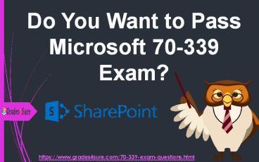 Microsoft 70-339 Practice Test Questions Answers