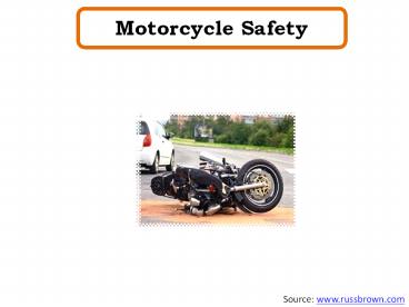 Motorcycle Safety