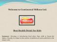 Healthy drink for kids, Chocolate milk, baby food PowerPoint PPT Presentation