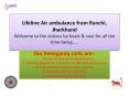 Affordable Air Ambulance from Ranchi by Lifeline is Available for 24 Hours PowerPoint PPT Presentation