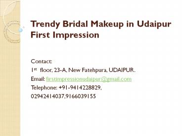 Trendy Bridal Makeup in Udaipur First Impression