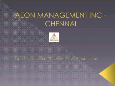 ((Aeon)) Management Inc Chennai Reviews Velachery