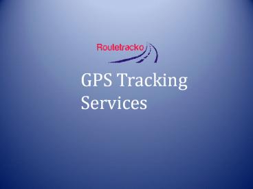 GPS Tracking Services