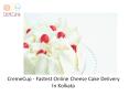 CremeCup - Fastest Online Cheese Cake Delivery In Kolkata PowerPoint PPT Presentation