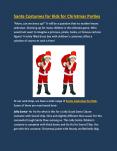 Santa Costumes for Kids for Christmas Parties PowerPoint PPT Presentation