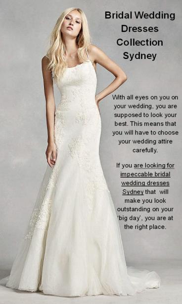 Choose Perfect Bridal Wedding Dresses