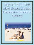 Tips To Find The Best Bondi Beach Accommodation in Sydney PowerPoint PPT Presentation