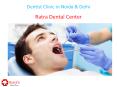 Dentist Clinic in Noida & Delhi