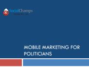 Mobile Marketing for Politician