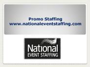 Promo Staffing - www.nationaleventstaffing.com