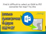 Transferring olm to pst the ideal way: