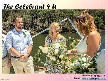 Famous Marriage celebrant Sydney to make your marriage a special and unforgettable one