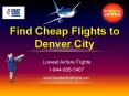 Find the Cheap Flights to Denver Today