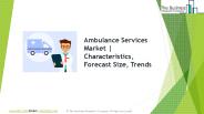 Ambulance Services Global Market Report 2019