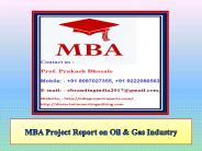 MBA Project Report on Oil & Gas Industry