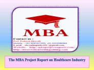 The MBA Project Report on Healthcare Industry