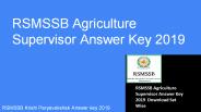 RSMSSB Agriculture Supervisor Answer Key 2019