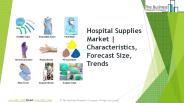 Hospital Supplies Global Market Report 2019