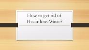 Hazardous Waste