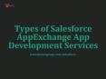 Types of Salesforce AppExchange App Development Services PowerPoint PPT Presentation