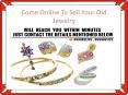 Come Online To Sell Your Old Jewelry