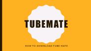 How to download tube mate