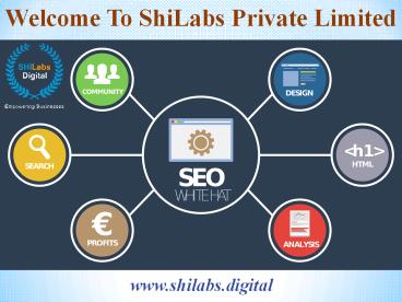 Welcome To ShiLabs Private Limited