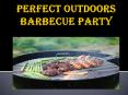 Perfect Outdoors Barbecue Party With BBQ PowerPoint PPT Presentation