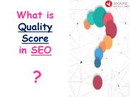 What is Quality Score ?