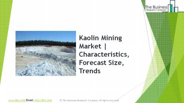 Kaolin Mining Global Market Report 2019