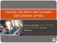 Choose the Right SAP S/4HANA Deployment Option