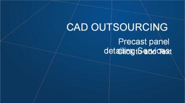 Precast panel detailing Services - CAD Outsourcing (1)