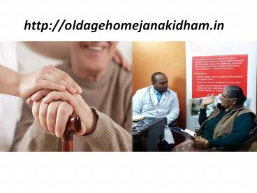 Old age home in New Delhi