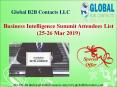 Business Intelligence Summit Attendees List (25 26 Mar 2019) PowerPoint PPT Presentation