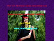 PSY 275  Motivated Minds /newtonhelp.com