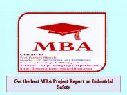 Get the best MBA Project Report on Industrial Safety