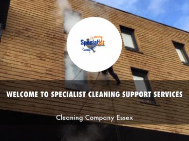 Specialist cleaning support services ltd Presentation 